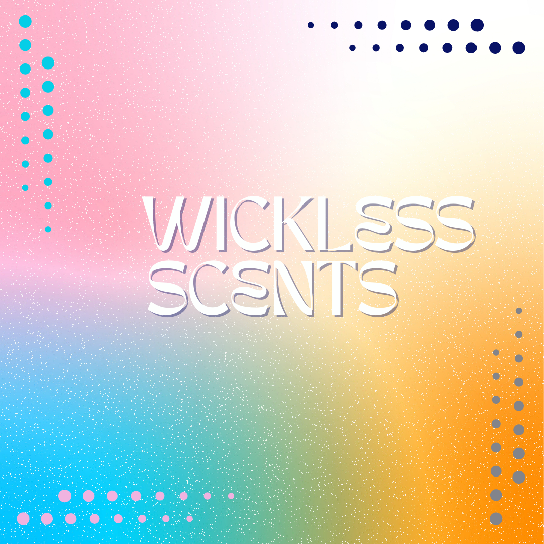 Wickless Scents