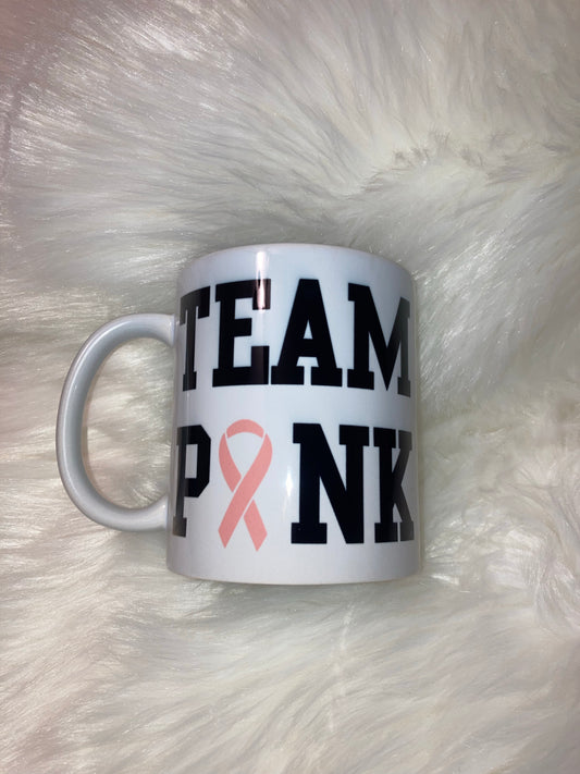 Team Pink Mug ~ RTS