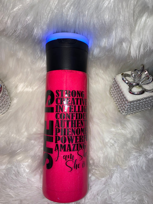 She is Me Bluetooth Tumbler ~ Made to Order