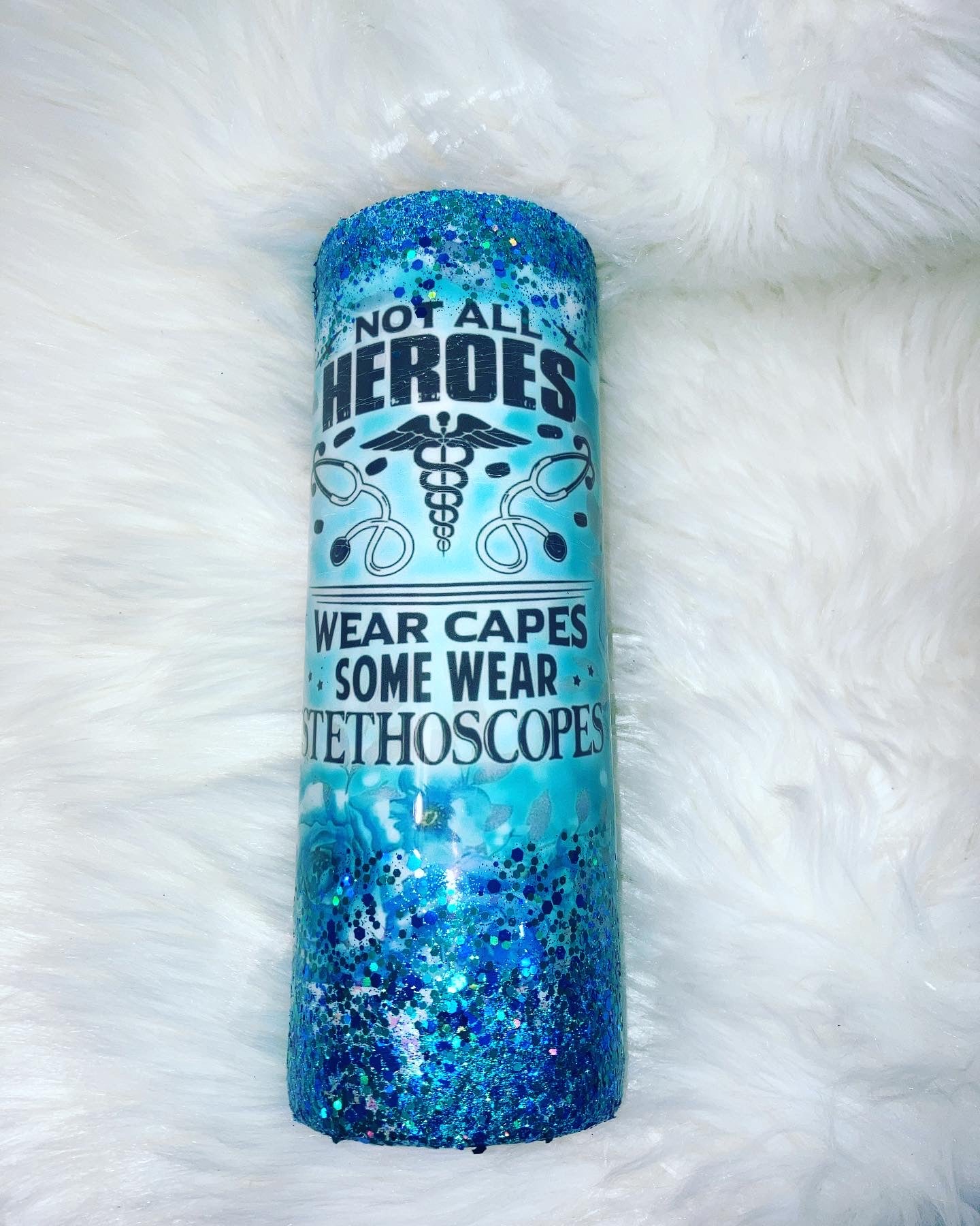 Heroes Wear Scrubs 20oz Tumbler ~ Ready to Ship