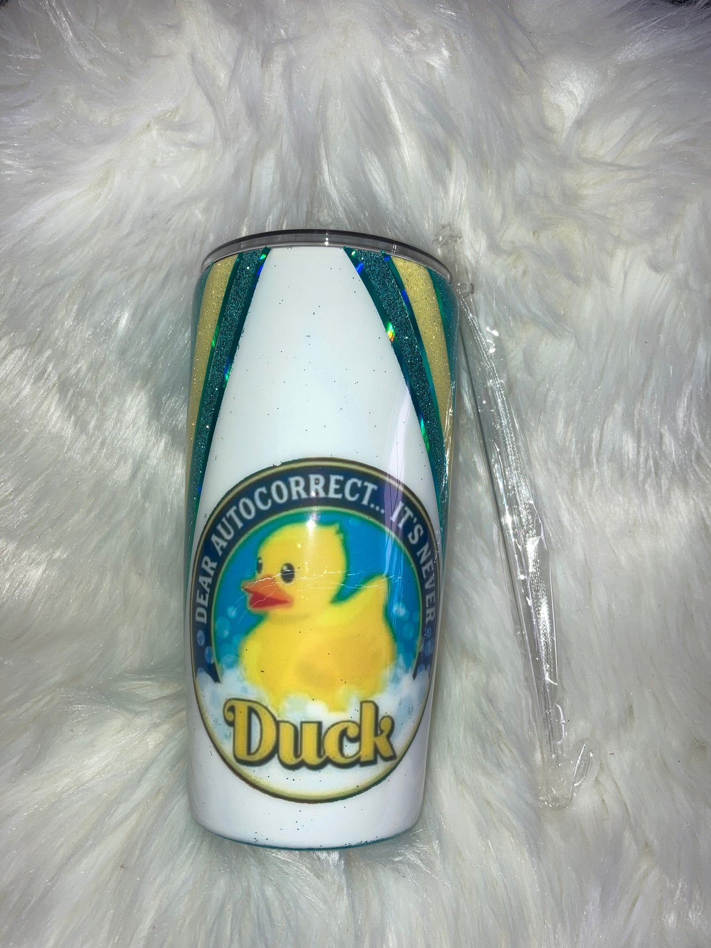 It’s Never Duck! Tumbler ~ Ready to Ship